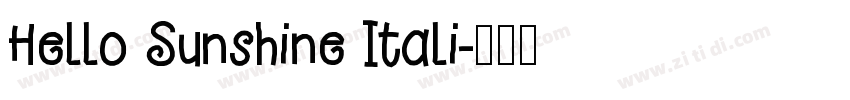 Hello Sunshine Itali字体转换